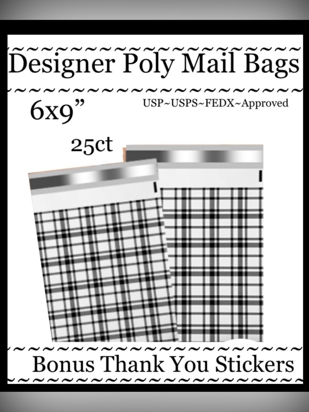 25ct 6x9’ Polymailer Bags~BONUS 25ct Free Stickers~New~